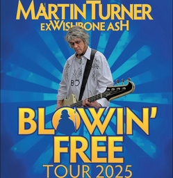 Martin Turner ex Wishbone Ash - Blowin Free Tour 2025