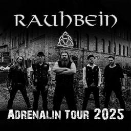 Rauhbein + special guest - Adrenalin Tour 2025