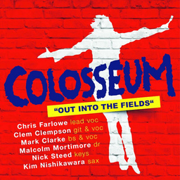 Colosseum - "Out Into The Fields"-Tour