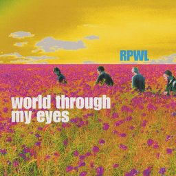 RPWL »World Through My Eyes  20th Anniversary