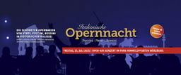 Italienische Opernnacht | Puccini, Verdi, Rossini - Opera Classica Europa: Großes Orchester, internationale Gesanssolisten