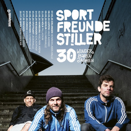 SPORTFREUNDE STILLER - 30 Wunderbaren Jahren