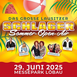 Das große Lausitzer Schlager-Sommer-Open-Air 2025 - präsentiert von ATeams und AP Entertainment