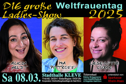 Die große Ladies-Show zum Weltfrauentag 2025 - mit Mia Pittroff, Alicja Heldt & Liese-Lotte Lübke