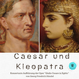 Caesar und Kleopatra (Georg Friedrich Händel - Giulio Cesare in Egitto)