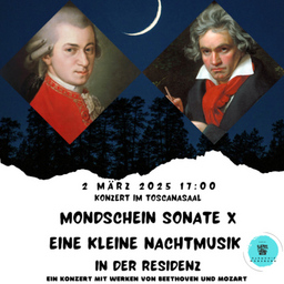 Konzert im Toscanasaal: Mondscheinsonate X Eine kleine Nachtmusik