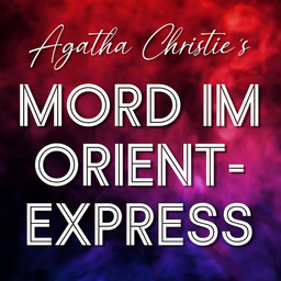 Mord im Orientexpress - von Agatha Christie