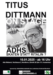 Titus on Stage - Skaten statt Ritalin