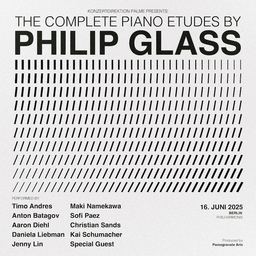 The Complete Piano Etudes By Philip Glass - Timo Andres, Anton Batagov, Aaron Diehl, Daniela Liebman, Jenny Lin, Maki Namekawa, Sofi Paez, Christian Sands, Kai Schumacher