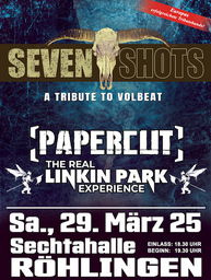 SEVEN SHOTS  - PAPERCUT - A Tribute to Volbeat & Linkin Park