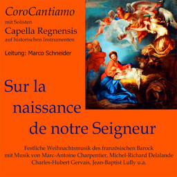 Sur la naissance de notre Seigneur - Weihnachtkonzert 2024 des CoroCantiamo Erlangen