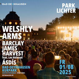 Parklichter 2025 - Das Konzert - Welshly Arms, Barclay James Harvest und Ásdís