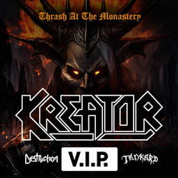 KREATOR - Thrash At The Monastery - VIP