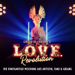 Circus of Fantasy´s "L.O.V.E. Revolution"