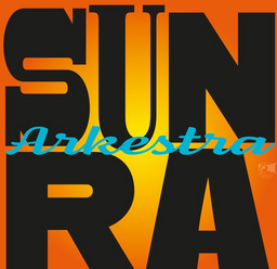 Sun Ra Arkestra