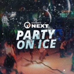 Bremen NEXT Party on Ice