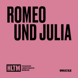 Romeo und Julia - nach William Shakespeare / 13+ / 2für1