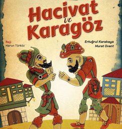 Hacivat ve Karagöz - Kindertheater in türkischer Sprache