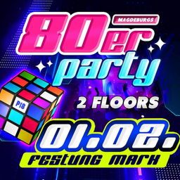 Die große 80er Jahre Party - Die großen Musikhits einer Generation mit Schlager-Floor