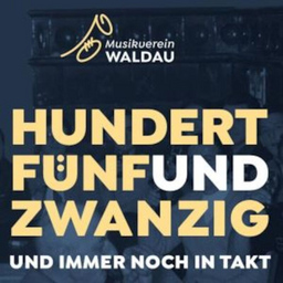 125 Jahre MV Waldau - Festivalticket