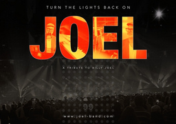 JOEL - The Tribute to Billy Joel - Turn the Lights back on