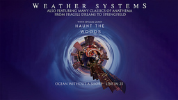 Weather Systems + Haunt The Woods