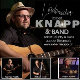 Robert Knapp - Dialekt-Country & Blues aus der Steiermark