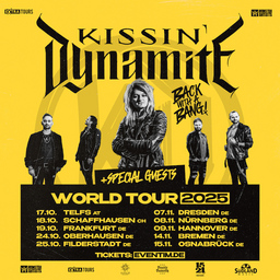 KISSIN DYNAMITE - BACK WITH A BANG! WORLD TOUR 2025