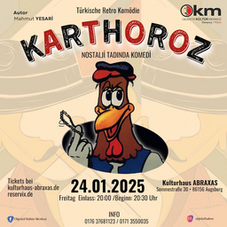 Karthoroz - Theaterstück in türkischer Sprache