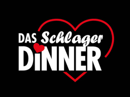 Das Schlager Dinner - Das Schlager Dinner