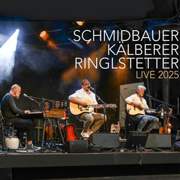 Schmidbauer / Kälberer / Ringlstetter - live 2025