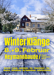 Winterklänge - Akustische Ökologie - Winterfestival