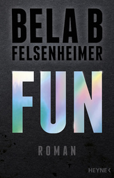 FUN - BELA B FELSENHEIMER - liest aus seinem neuen Roman