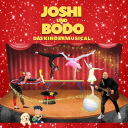 Joshi und Bodo -Das Kindermusical-