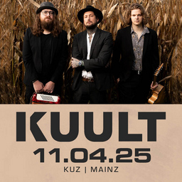 KUULT - Ohne Strom Tour "Mainz"