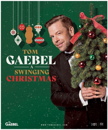 Tom Gaebel - A Swinging Christmas