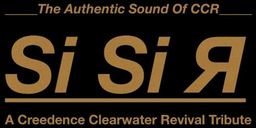 Si Si R - Creedence Revived - The authentic Sound of CCR