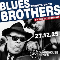 Blues Brothers Tribute Show meets Warehouse 7 - Blues Brothers Tribute Show