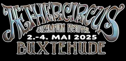 Aethercircus Steampunkfestival Eröffnungsfeier Buxtehude 2025