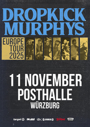 DROPKICK MURPHYS - EUROPE LIVE 2025