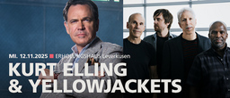 Kurt Elling & Yellowjackets | + Support - Celebrate Weather Report